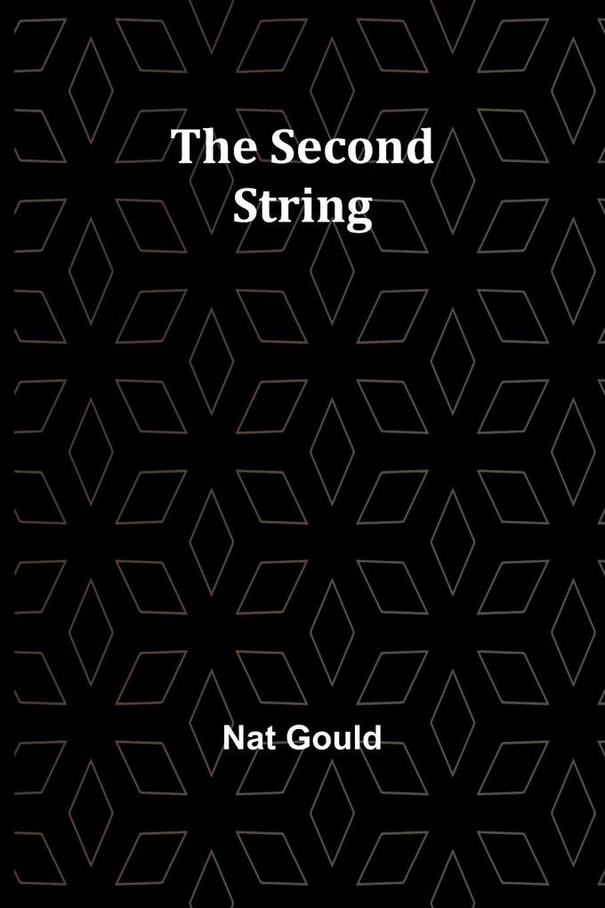 The Second String