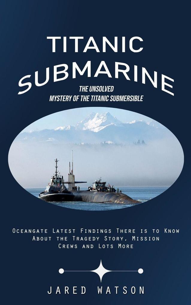 Titanic Submarine