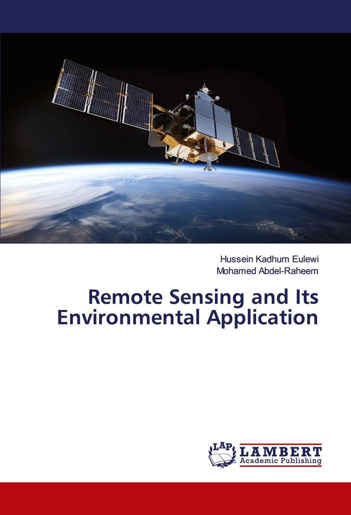 Remote Sensing and Its Environmental Application