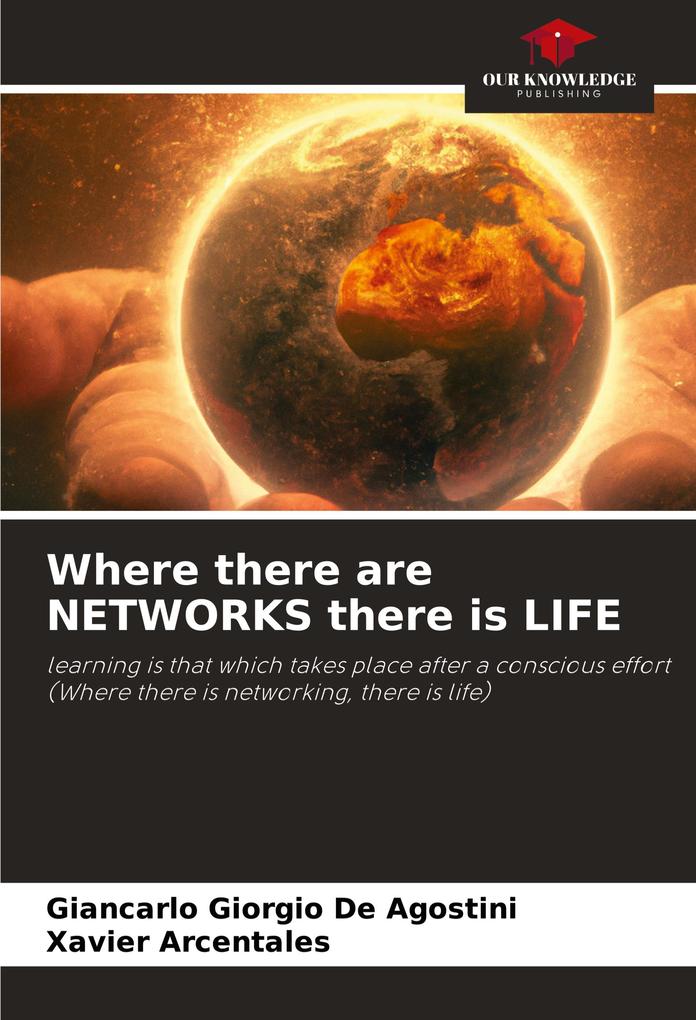 Where there are NETWORKS there is LIFE