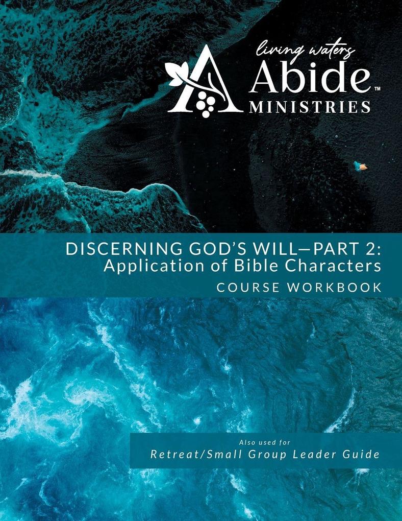 Discerning God's Will - 2