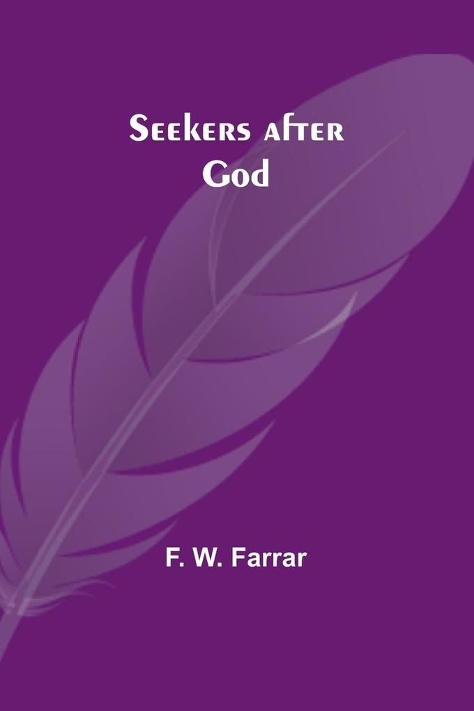 Seekers after God