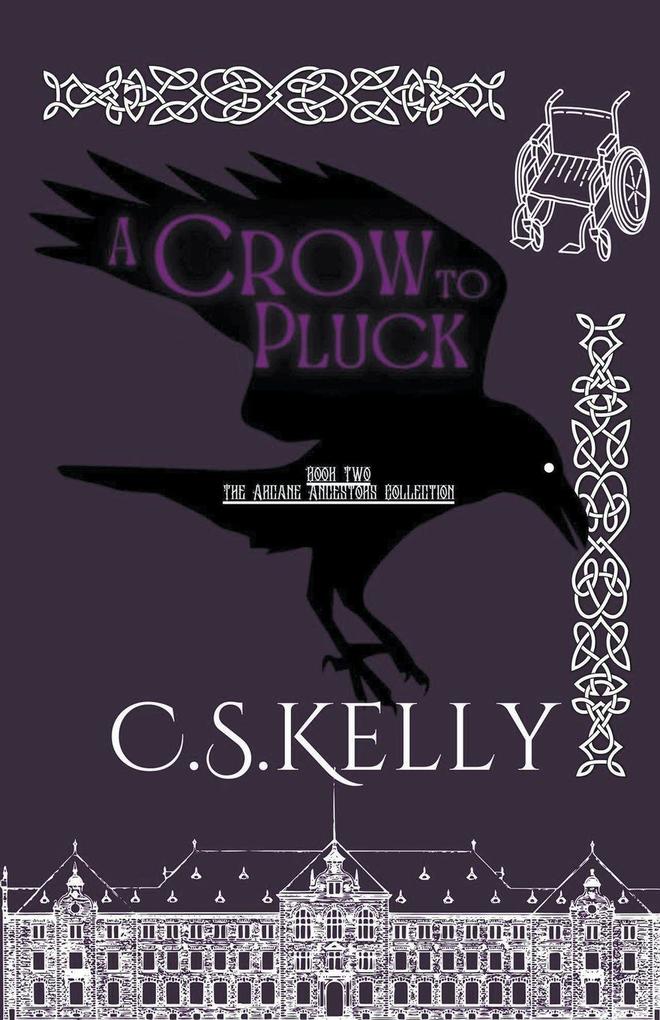 A Crow to Pluck