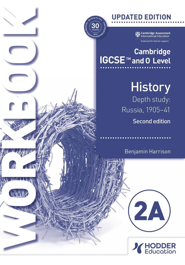 Cambridge IGCSE and O Level History Workbook 2A - Depth study: Russia 1905-41