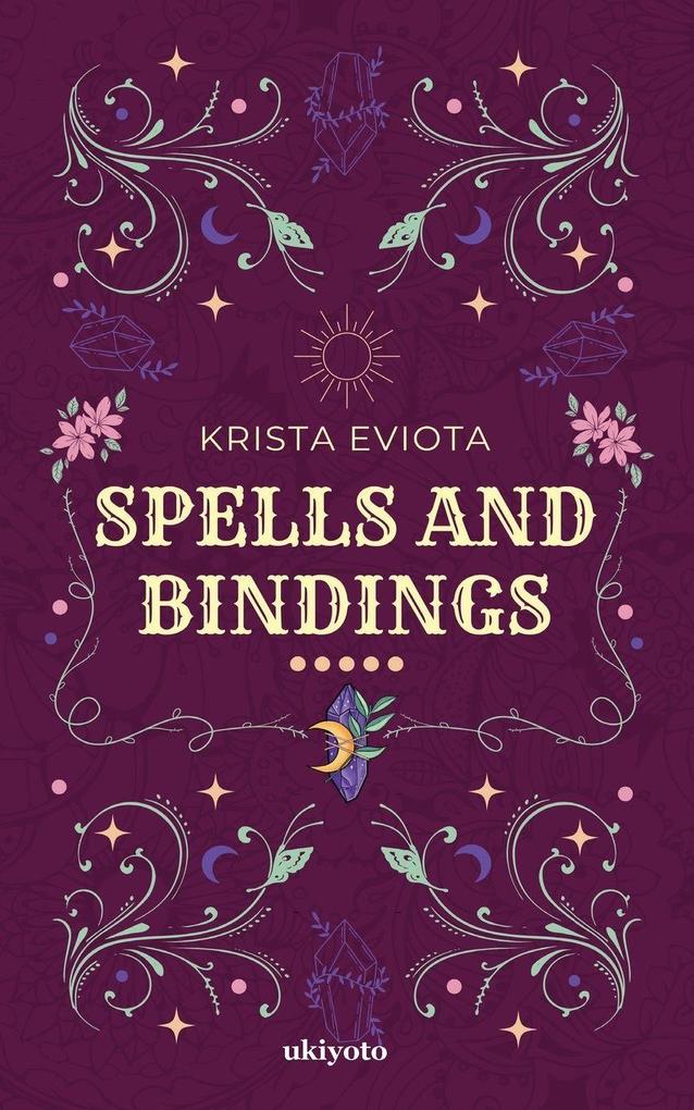 Spells and Bindings