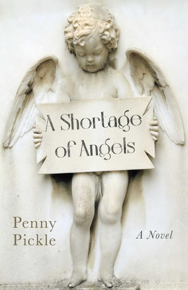 A Shortage of Angels