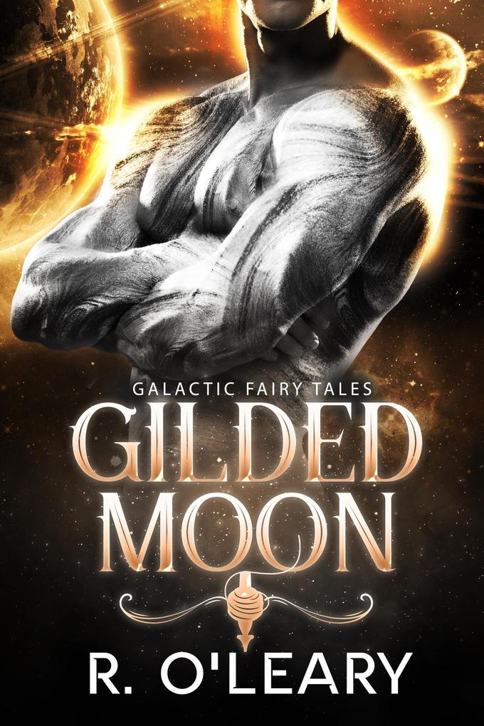 Gilded Moon (Galactic Fairy Tales #1.5)