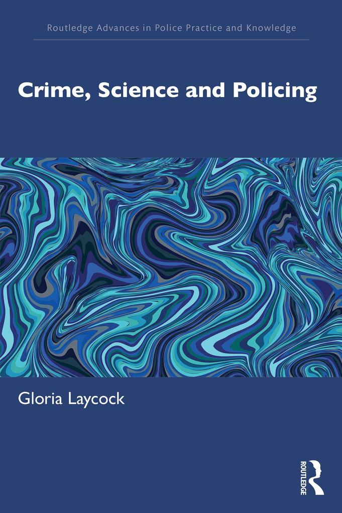 Crime Science and Policing