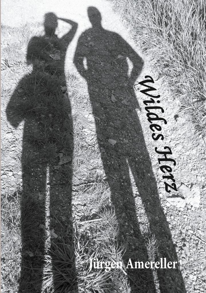 Wildes Herz