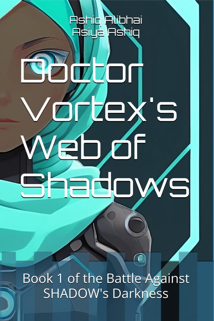 Dr. Vortex's Web of Shadows