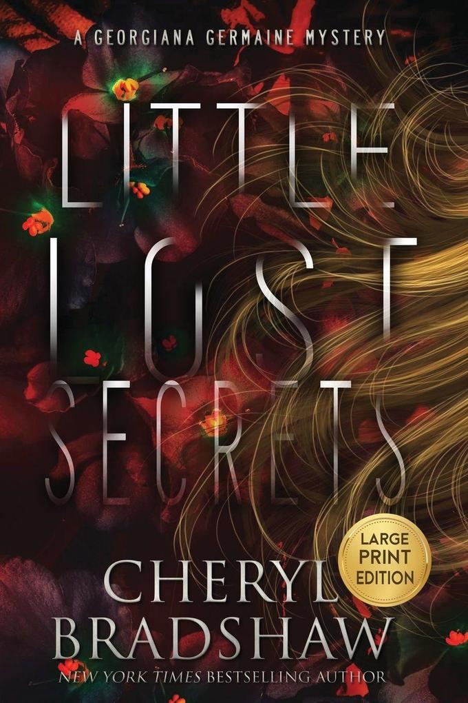 Little Lost Secrets Large Print Edition