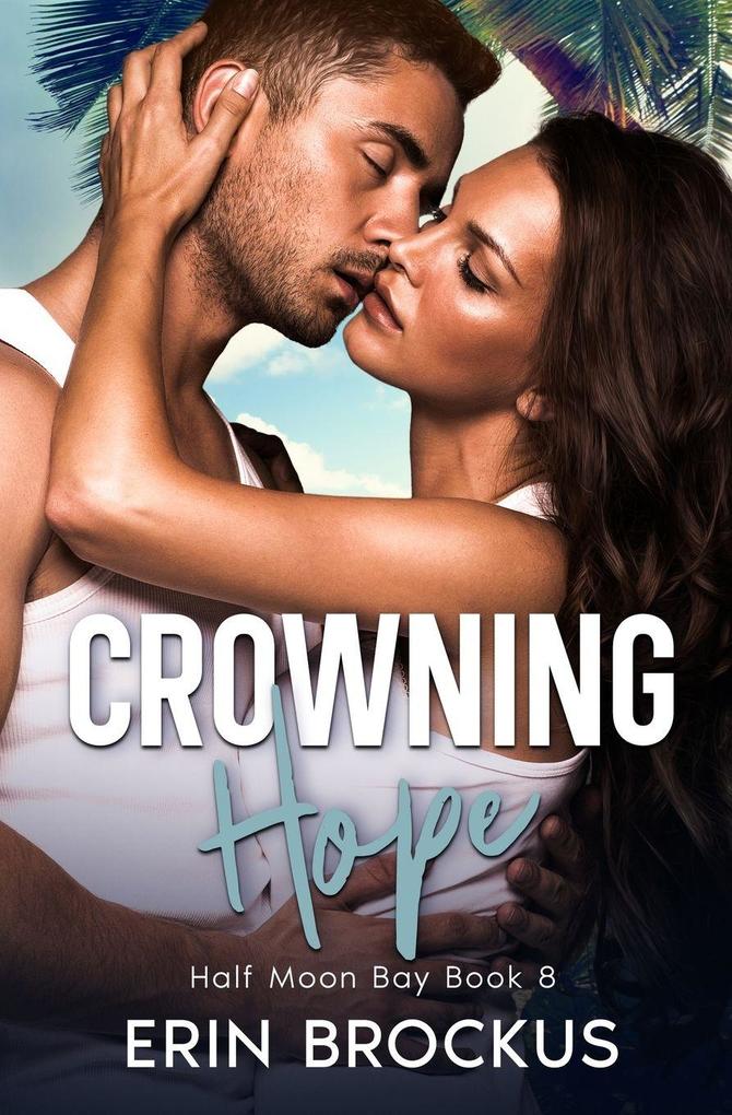 Crowning Hope