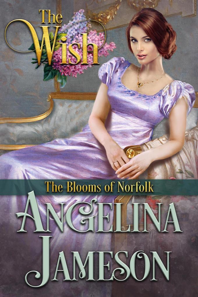 The Wish (The Blooms of Norfolk #3)