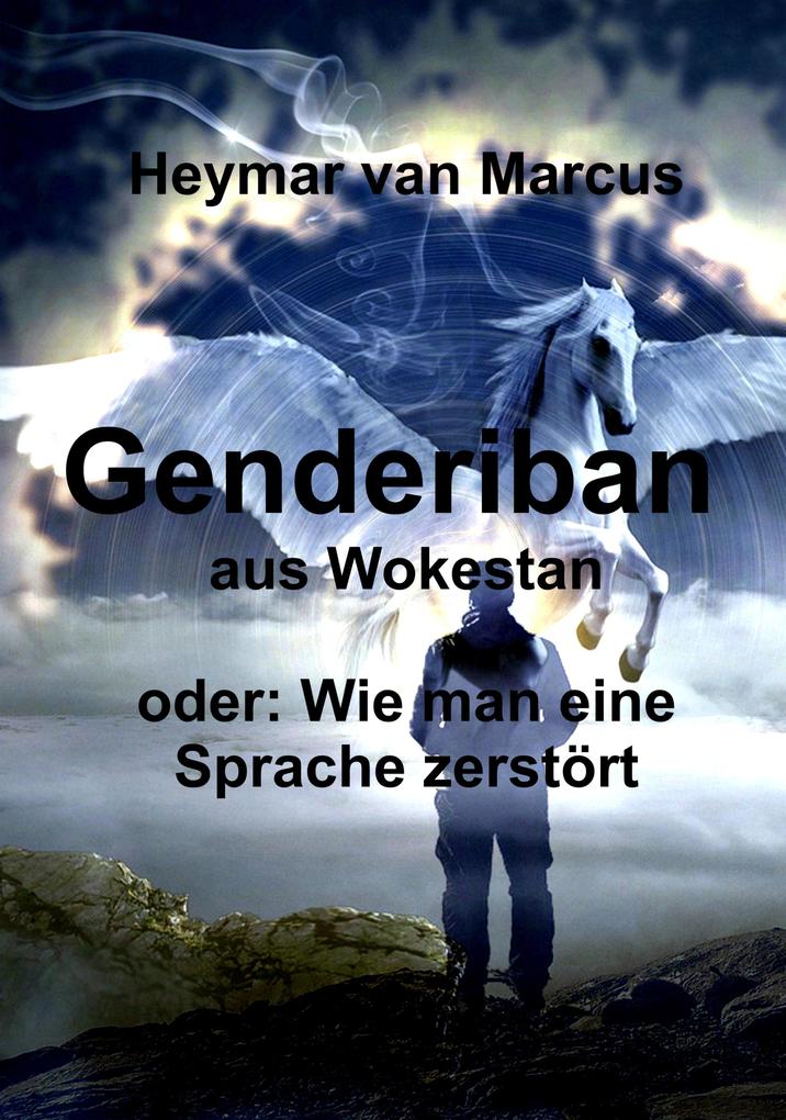 Genderiban aus Wokestan