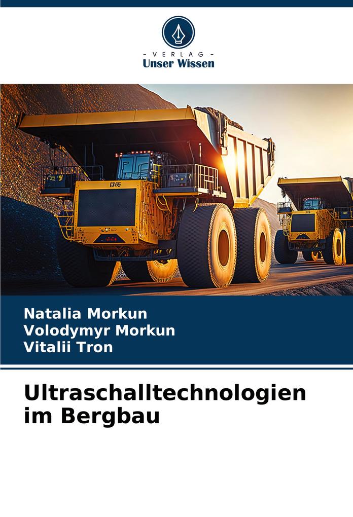 Ultraschalltechnologien im Bergbau