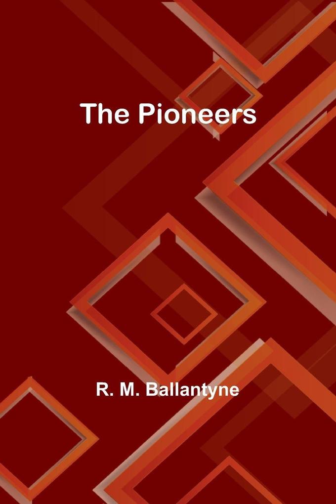 The Pioneers
