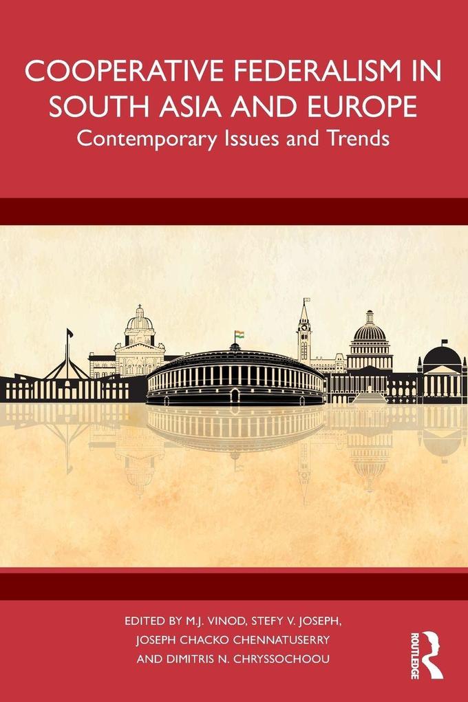 Cooperative Federalism in South Asia and Europe