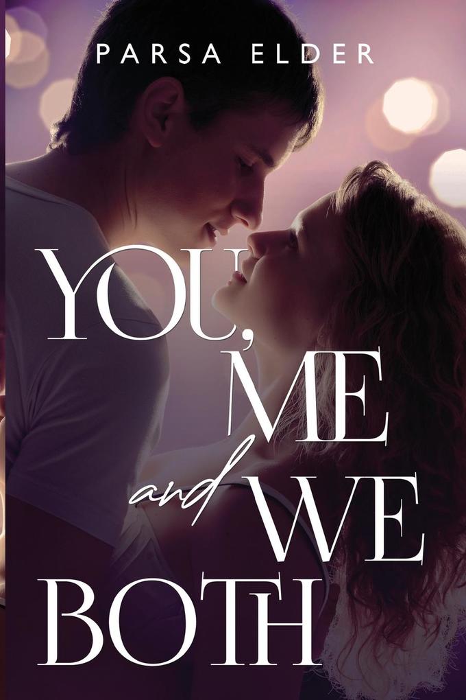 You Me and We Both