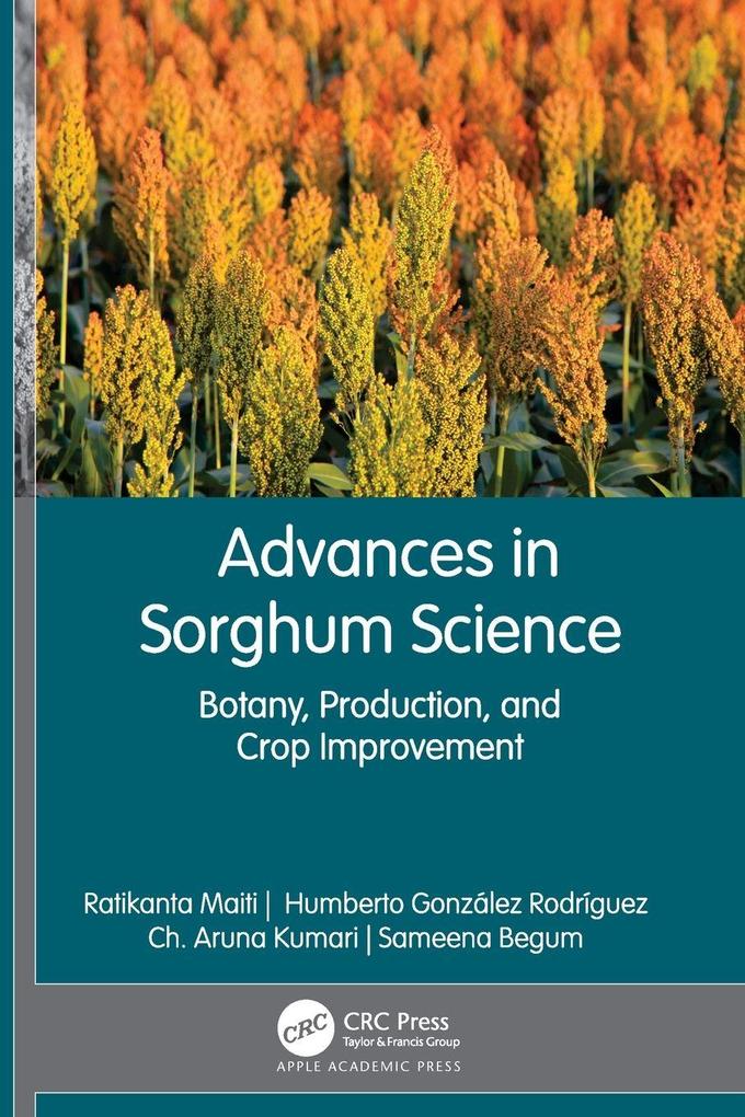 Advances in Sorghum Science