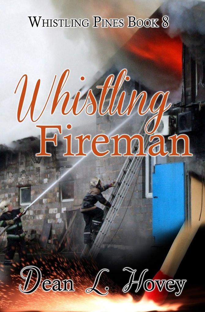 Whistling Fireman