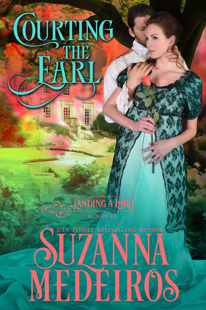 Courting the Earl (Landing a Lord #8)