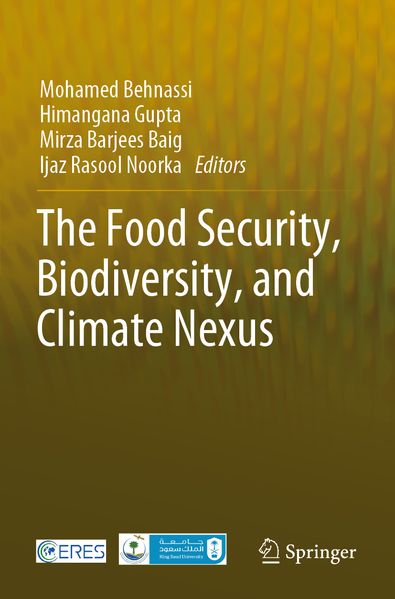 The Food Security Biodiversity and Climate Nexus