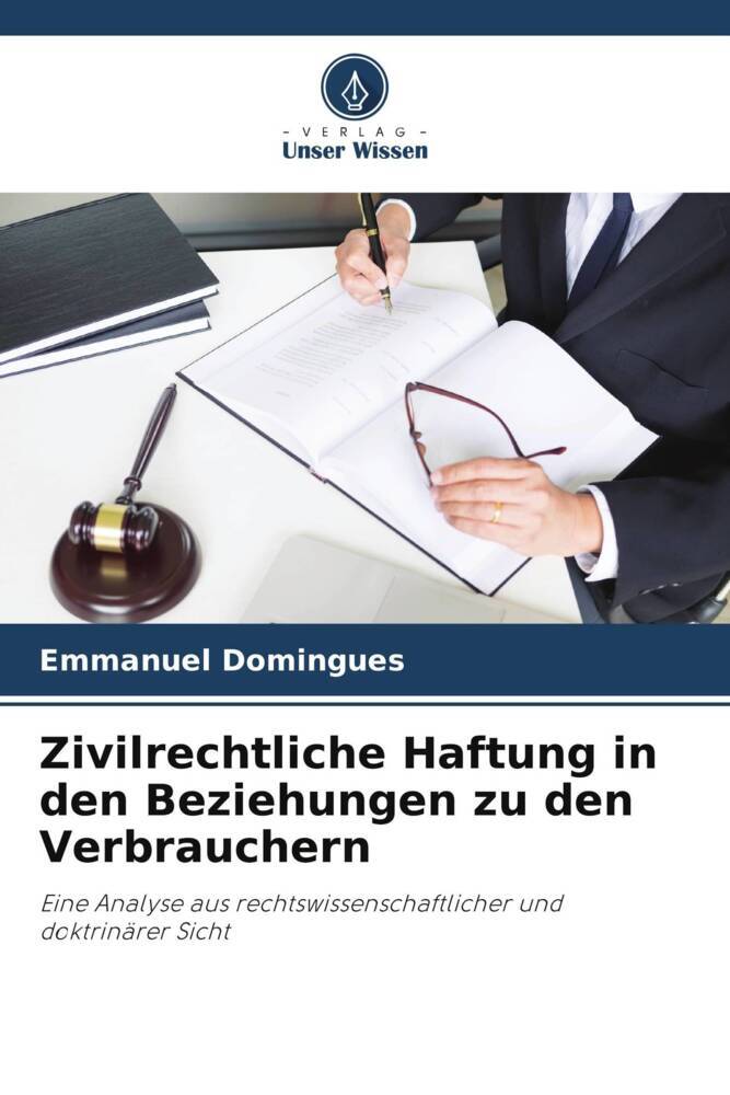 Zivilrechtliche Haftung in den Beziehungen zu den Verbrauchern