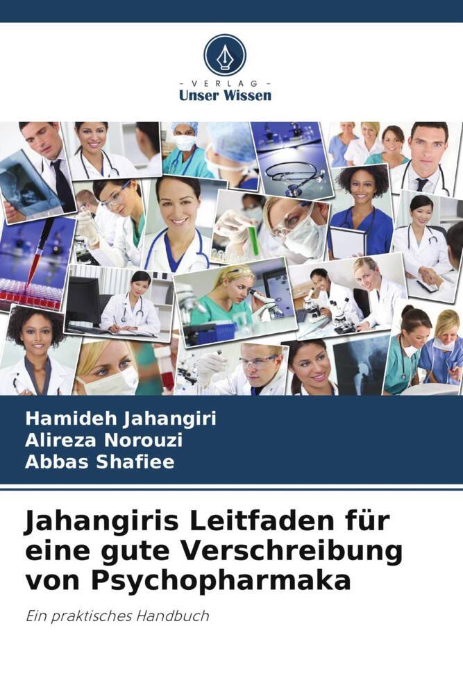 Jahangiris Leitfaden für eine gute Verschreibung von Psychopharmaka