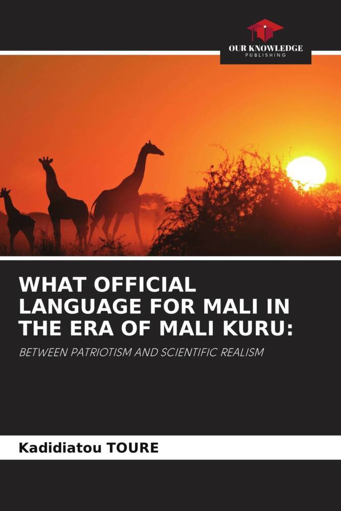 WHAT OFFICIAL LANGUAGE FOR MALI IN THE ERA OF MALI KURU: