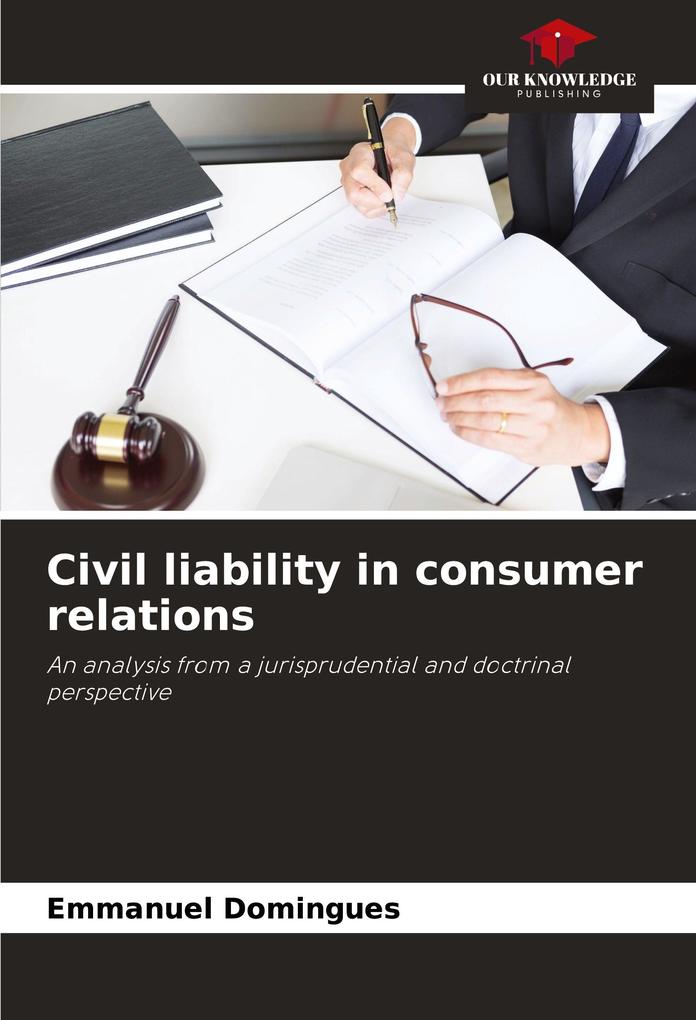 Civil liability in consumer relations