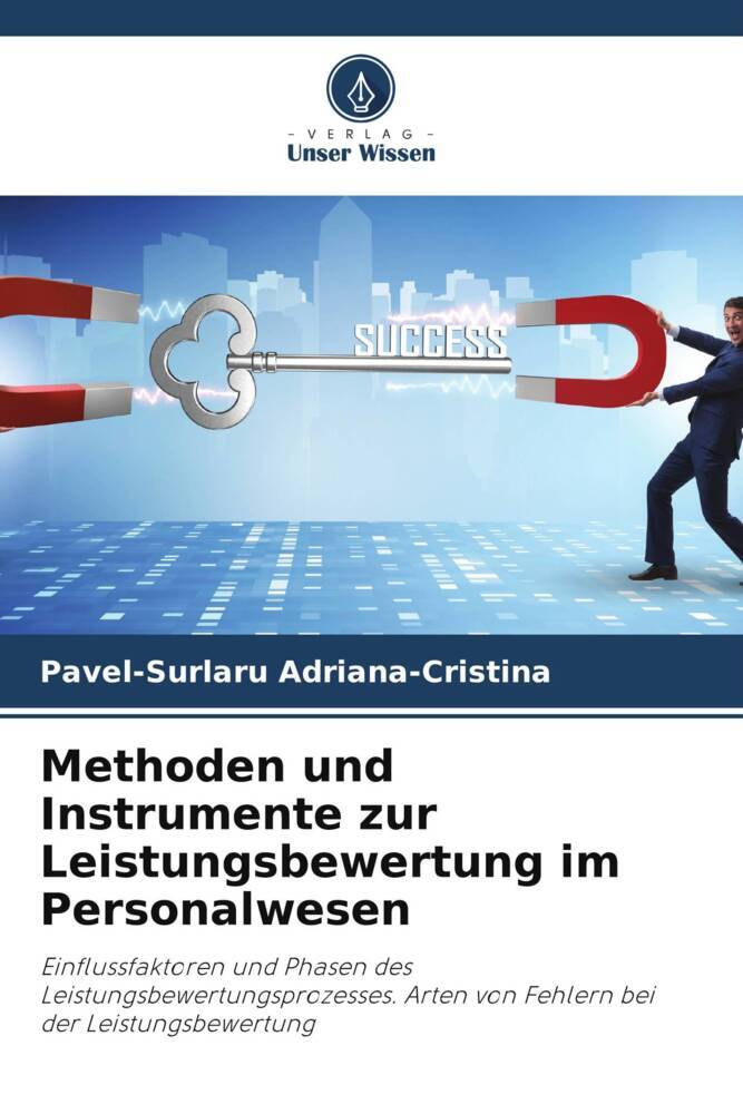 Methoden und Instrumente zur Leistungsbewertung im Personalwesen