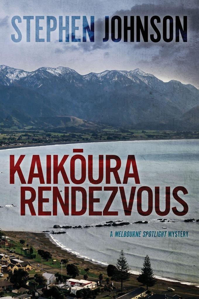 Kaikura Rendezvous