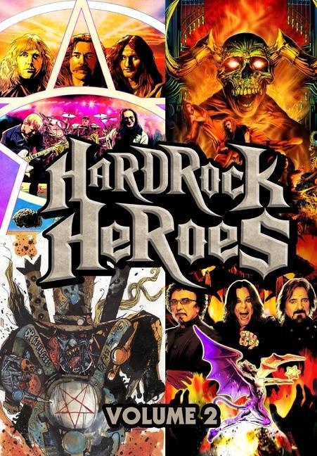 Orbit: Hard Rock Heroes: Black Sabbath Rush Metallica and Mötley Crüe