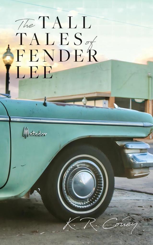 The Tall Tales of Fender Lee