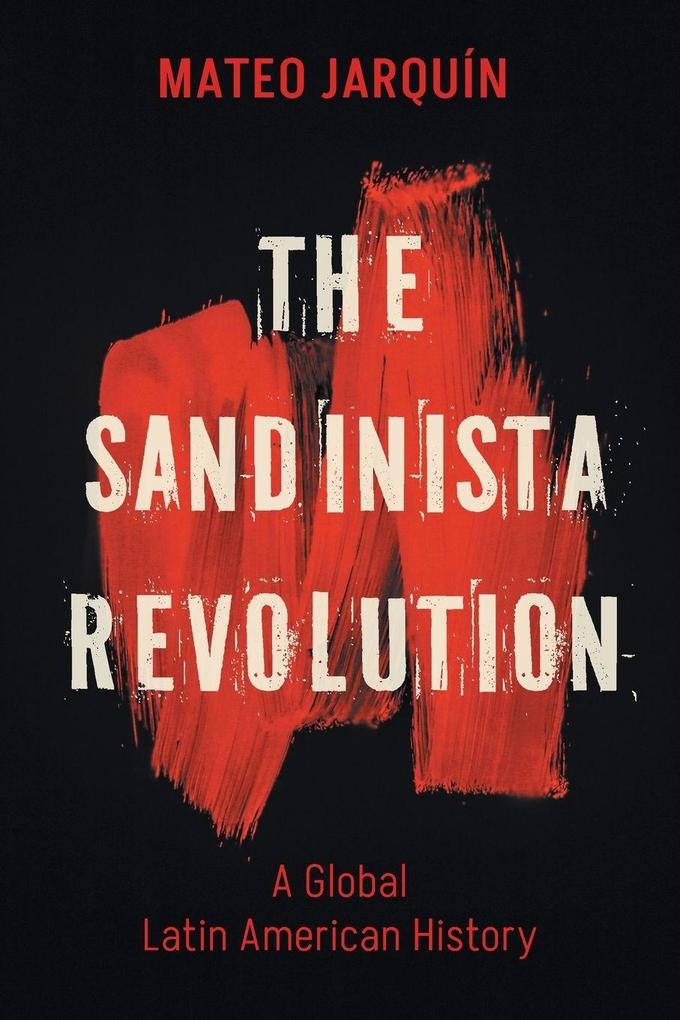 The Sandinista Revolution
