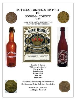 Bottles Tokens Beer Cans and History of Sonoma County