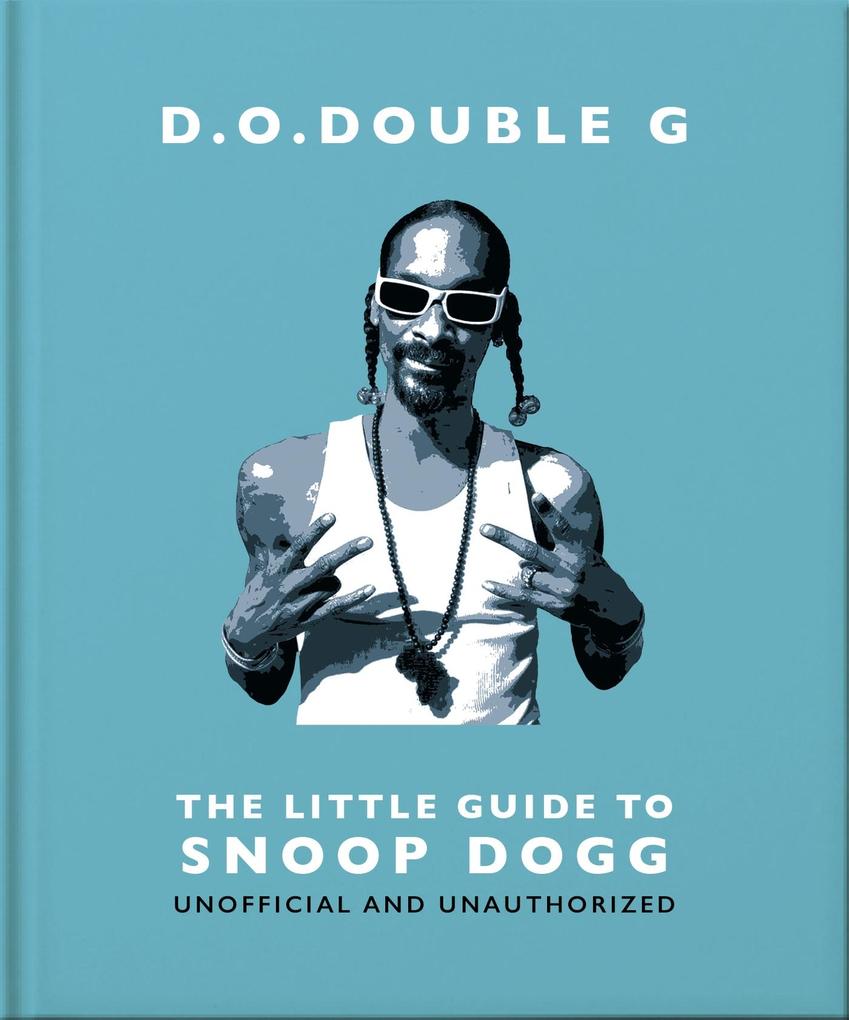 The Little Guide to Snoop Dogg