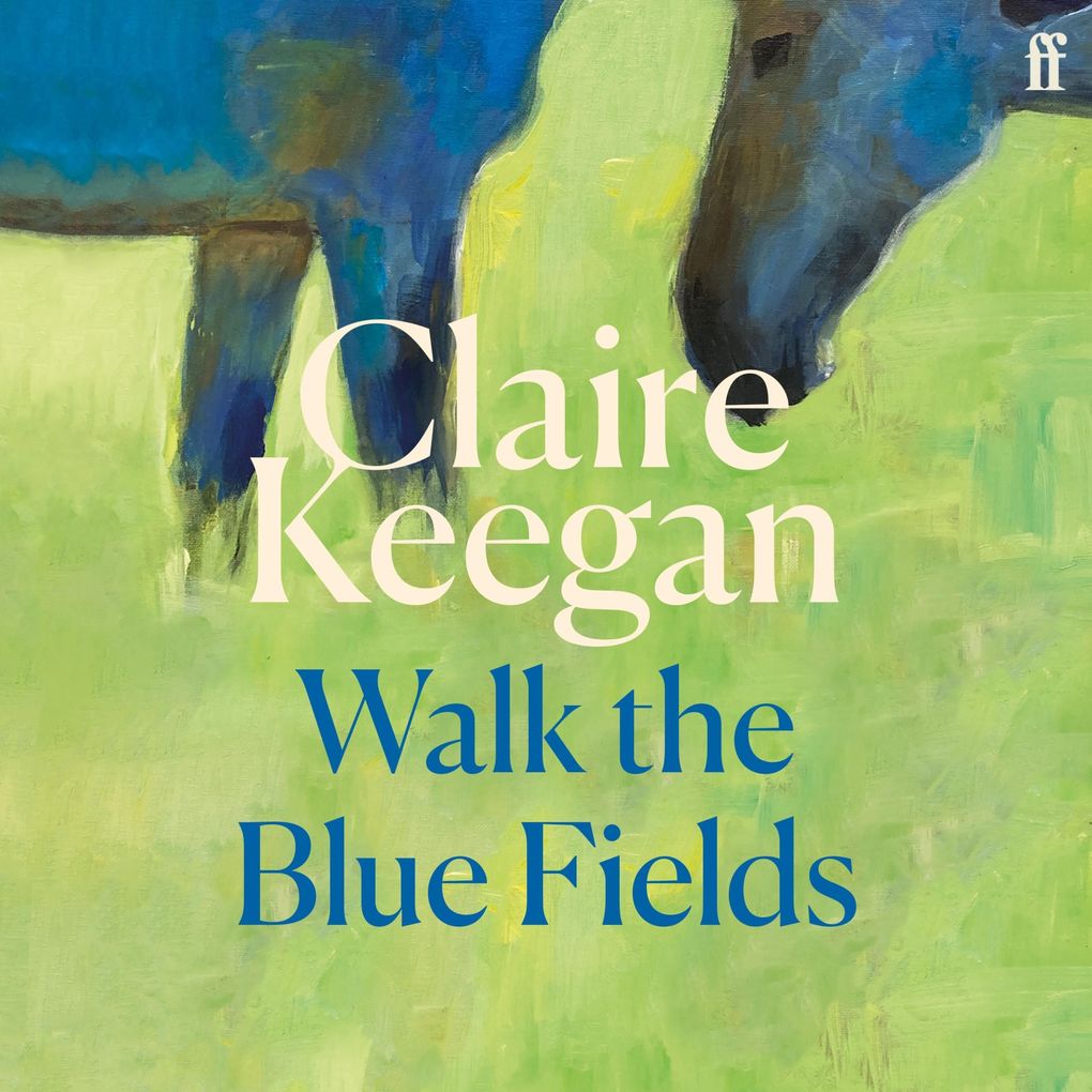 Walk the Blue Fields