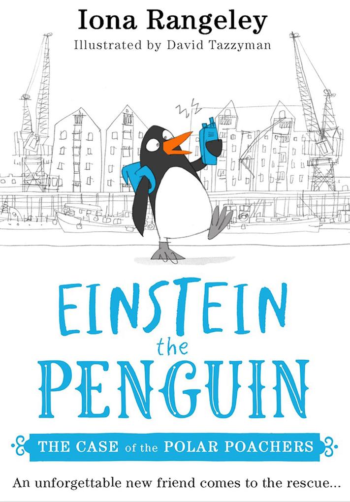 The Case of the Polar Poachers (Einstein the Penguin Book 3)