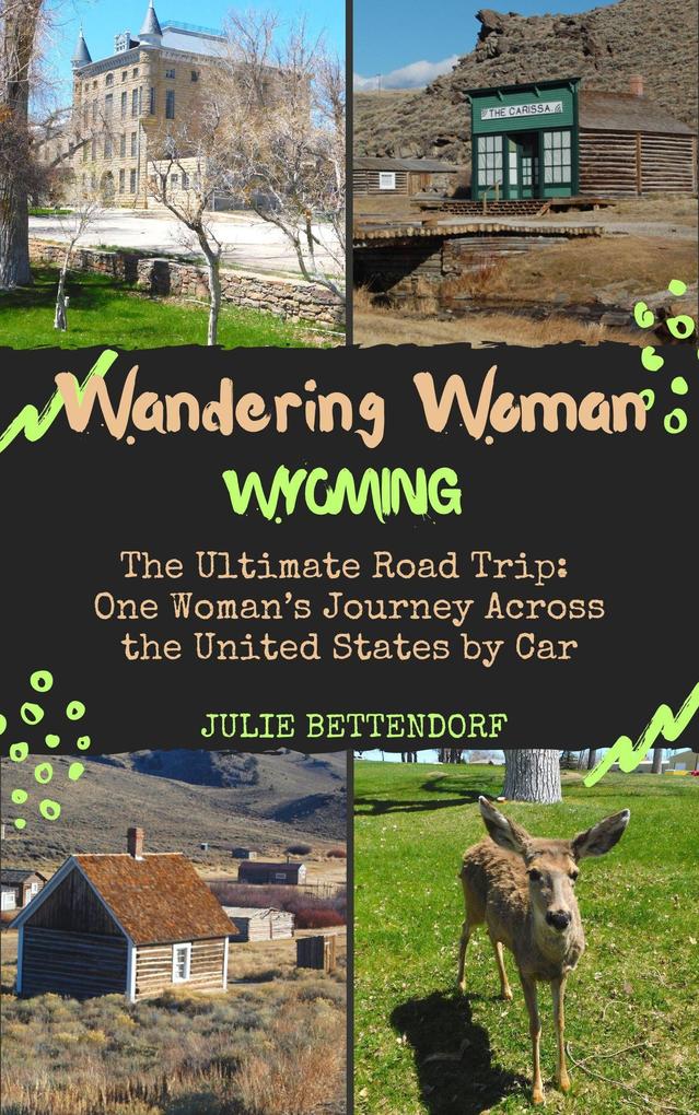 Wandering Woman: Wyoming
