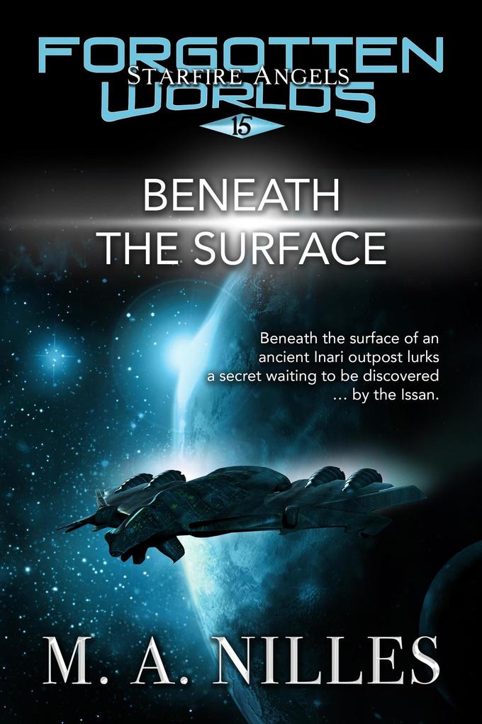 Beneath the Surface (Starfire Angels: Forgotten Worlds #15)