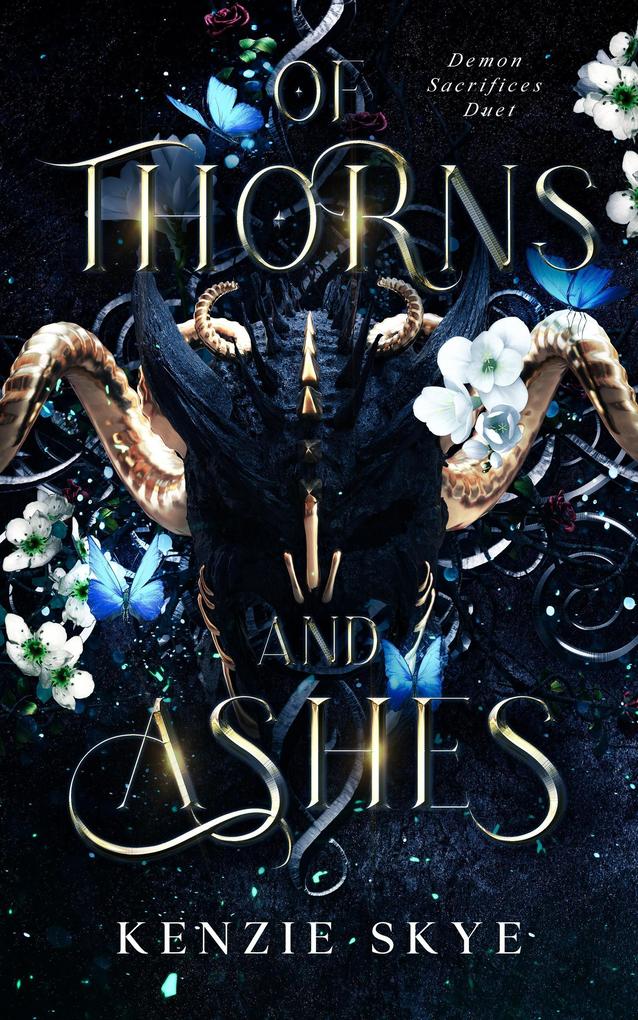 Of Thorns and Ashes (Demon Sacrifices Duet #2)