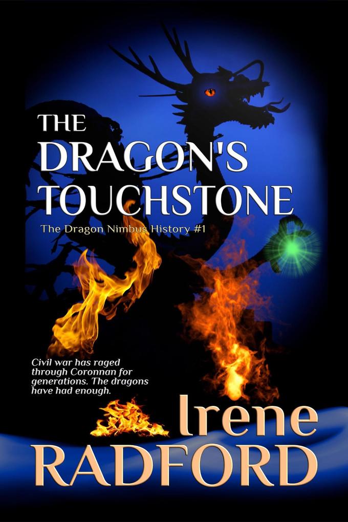 The Dragon's Touchstone (The Dragon Nimbus History #1)