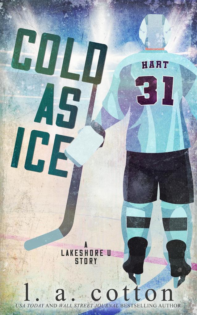 Cold As Ice (Lakeshore U #4)
