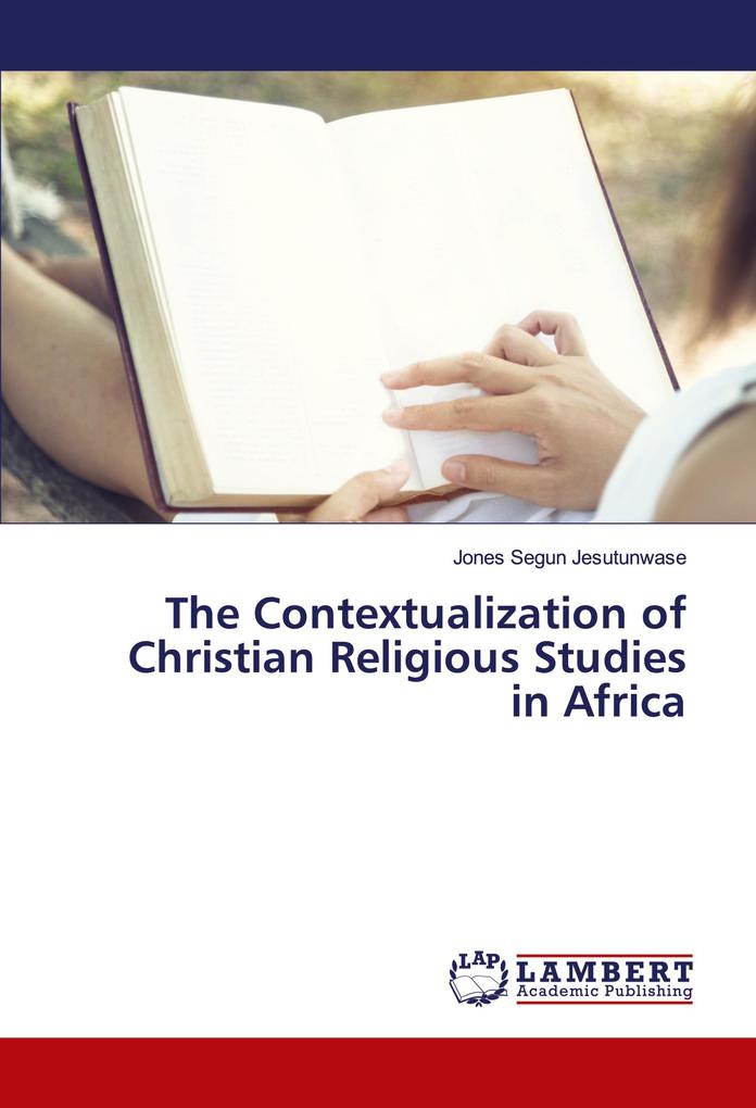 The Contextualization of Christian Religious Studies in Africa