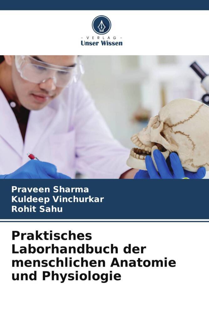 Praktisches Laborhandbuch der menschlichen Anatomie und Physiologie