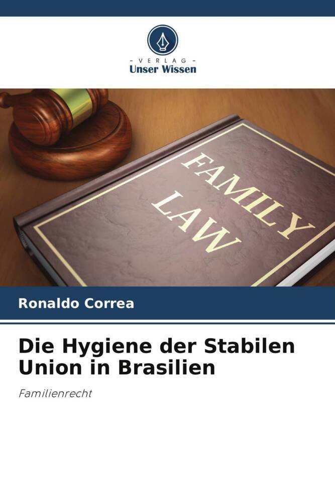 Die Hygiene der Stabilen Union in Brasilien