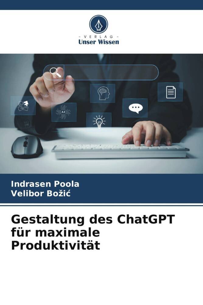Gestaltung des ChatGPT für maximale Produktivität