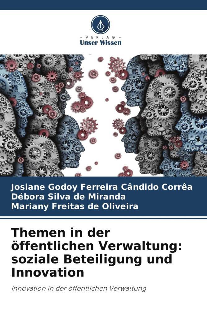 Themen in der öffentlichen Verwaltung: soziale Beteiligung und Innovation