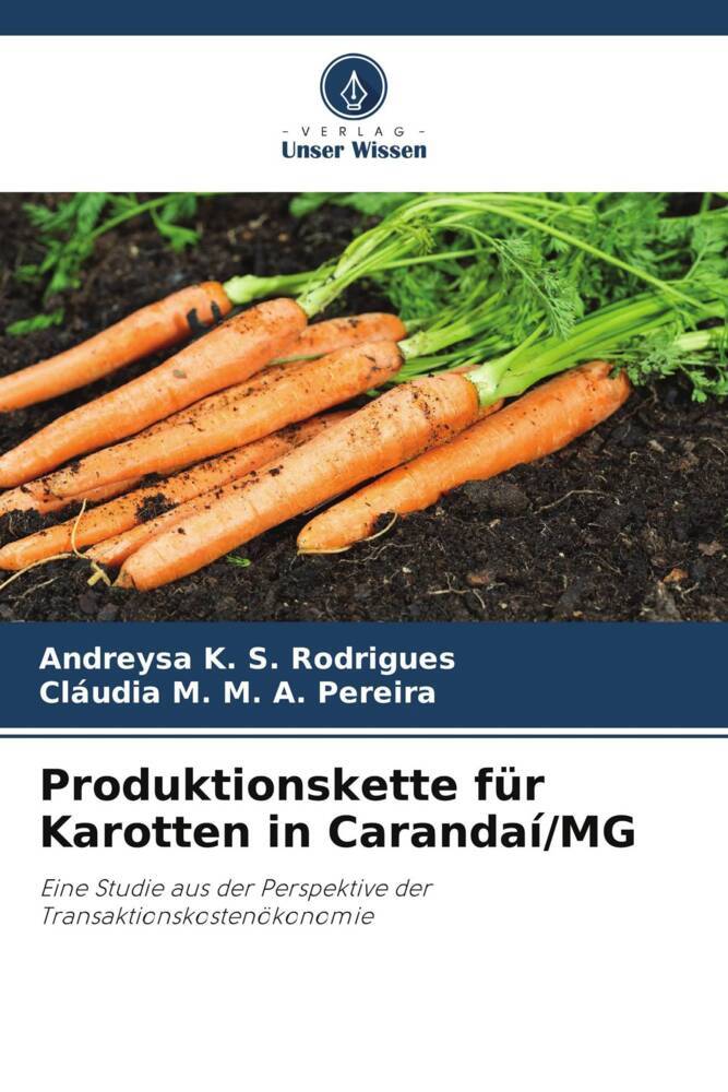 Produktionskette für Karotten in Carandaí/MG
